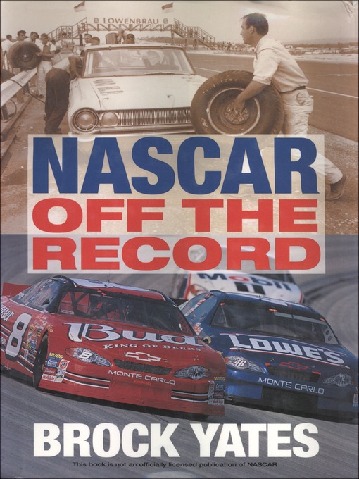 Title details for NASCAR Off the Record by Brock Yates - Available